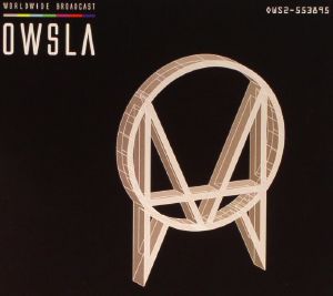 OWSLA: Worldwide Broadcast