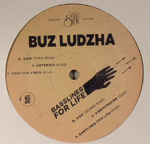 BUZ LUDZHA - Basslines For Life