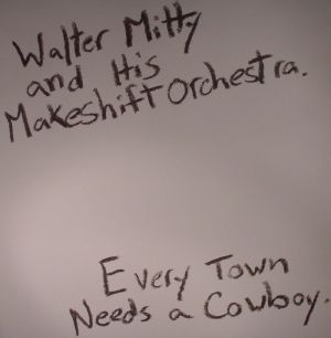 Every Town Needs A Cowboy