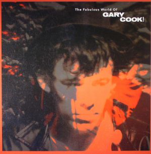 The Fabulous World Of Gary Cook