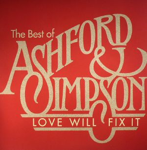 The Best Of Ashford & Simpson: Love Will Fix It (Record Store Day 2016)