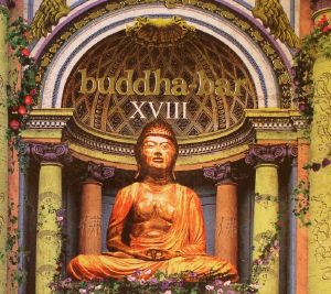 Buddha Bar XVIII