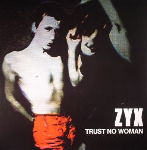 Trust No Woman