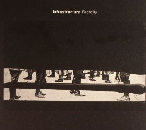 Infrastructure Facticity