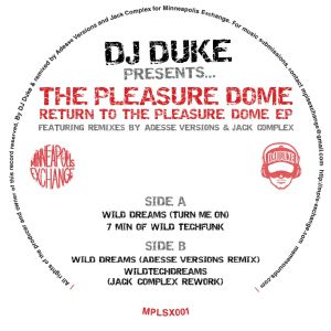 DJ DUKE presents THE PLEASURE DOME - Return To The Pleasure Dome EP (incl. Adesse Versions remix)