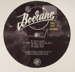 BOORANE - Thru Jazz To Mars