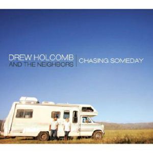 Chasing Someday