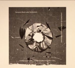 Compost Black Label Series Vol 6