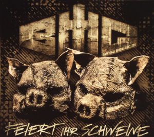 Feiert Ihr Schweine!