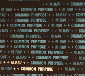 M RAV - Common Purpose