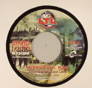 Wicked Evil Man (Going Home riddim)