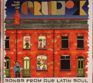 Songs From Our Latin Soul: The Best Of Grupo X