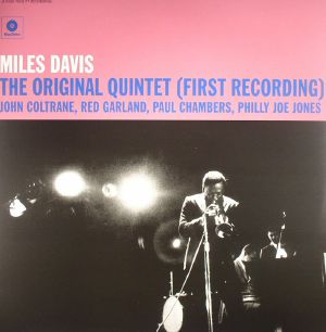 The Original Quintet (First Recording)
