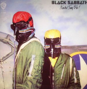 Never Say Die (2023 reissue)