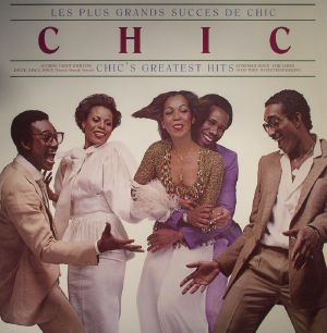 Les Plus Grands Succes De Chic: Chic's Greatest Hits