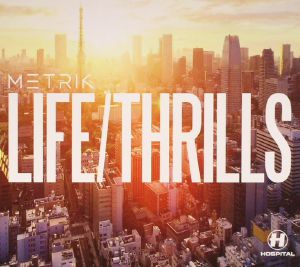 Life/Thrills