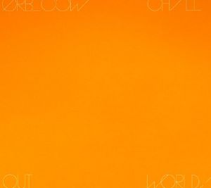 COW/Chill Out, World!
