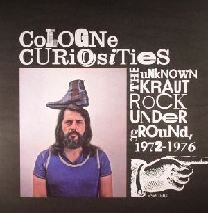 Cologne Curiosities: The Unknown Krautrock Underground 1972-1976