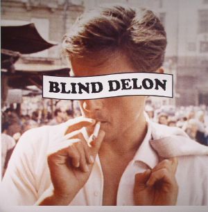 BLIND DELON - Edouard