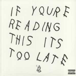 If You're Reading This It's Too Late