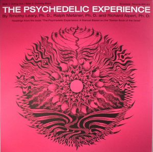 The Psychedelic Experience