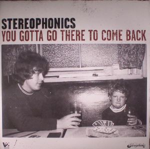 You Gotta Go There To Come Back (reissue)