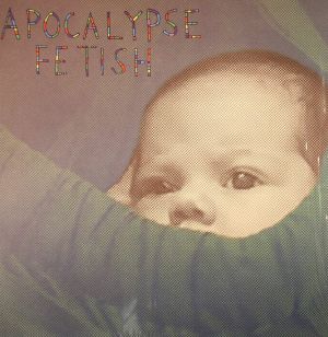 Apocalypse Fetish
