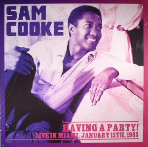 Having A Party! Live In Miami January 12th 1963