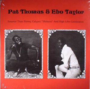 Sweeter Than Honey Calypso Mahuno & High Lifes Celebration (reissue)