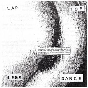 Lap Top Less Dance