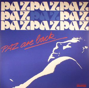 Paz Are Back
