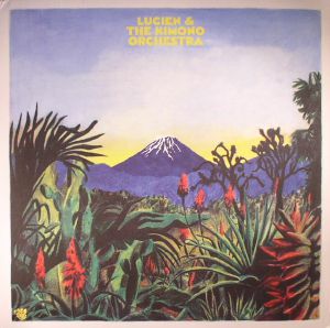 Lucien & The Kimono Orchestra
