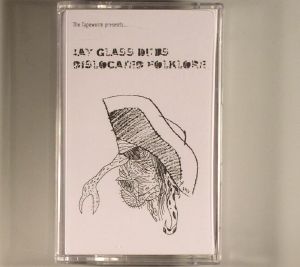 JAY GLASS DUBS - Dislocated Folklore