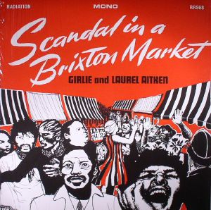 Scandal In A Brixton Market (mono)