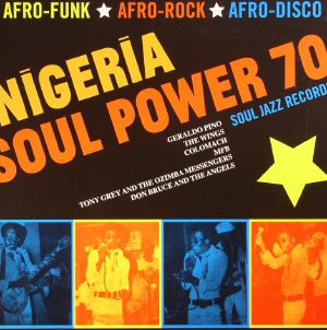Nigeria Soul Power 70 (Record Store Day 2017)