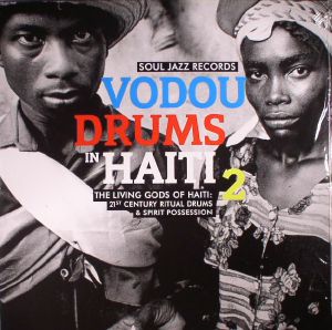 Vodou Drums In Haiti 2: The Living Gods Of Haiti 21st Century Ritual Drums & Spirit Possession