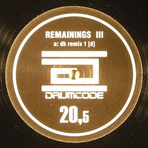 Remainings III (remixes)