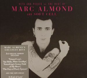 Hits & Pieces: The Best Of Marc Almond & Soft Cell (Deluxe Version)