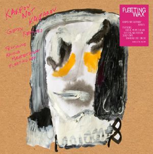 Karpov Not Kasparov-Gipsy Remixes (Khidja & Mehmet Aslan)