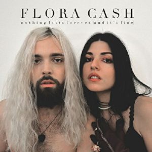 flora cash nothing lasts forever it fine vinyl at flora cash nothing lasts forever it fine vinyl at