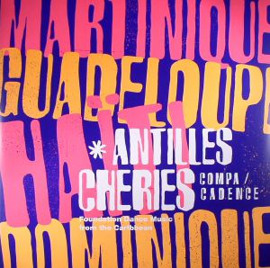 Antilles Cheries: Compa/Cadence