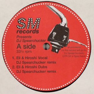 SM Records Present DJ Spearchucker