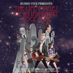The Life & Times Of An Imaginary Rock Star (Record Store Day 2017)