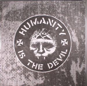Humanity Is The Devil (remastered) (Record Store Day 2017)