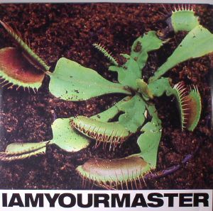 I Am Your Master