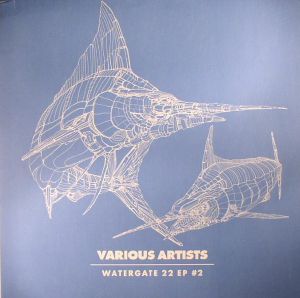 Watergate 22 EP #2
