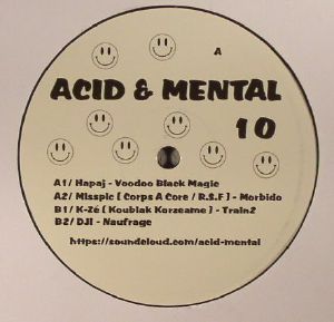Acid & Mental 10