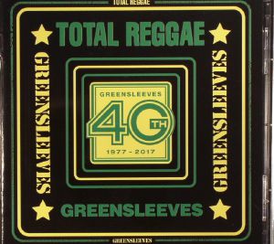 Total Reggae: Greenlseeves 1977-2017