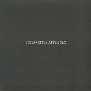 CIGARETTES AFTER SEX - Cigarettes After Sex