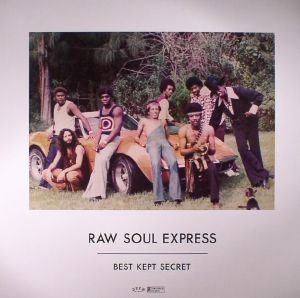 RAW SOUL EXPRESS - Best Kept Secret